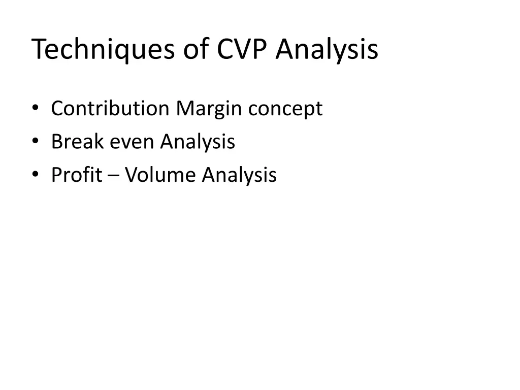 techniques of cvp analysis