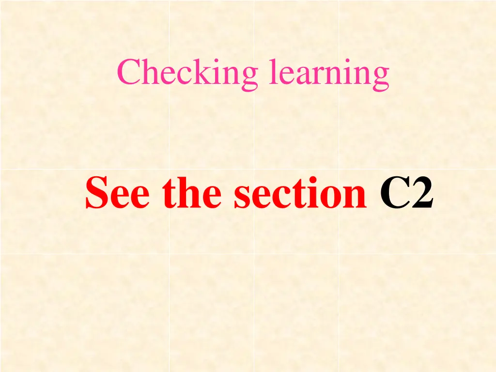 checking learning