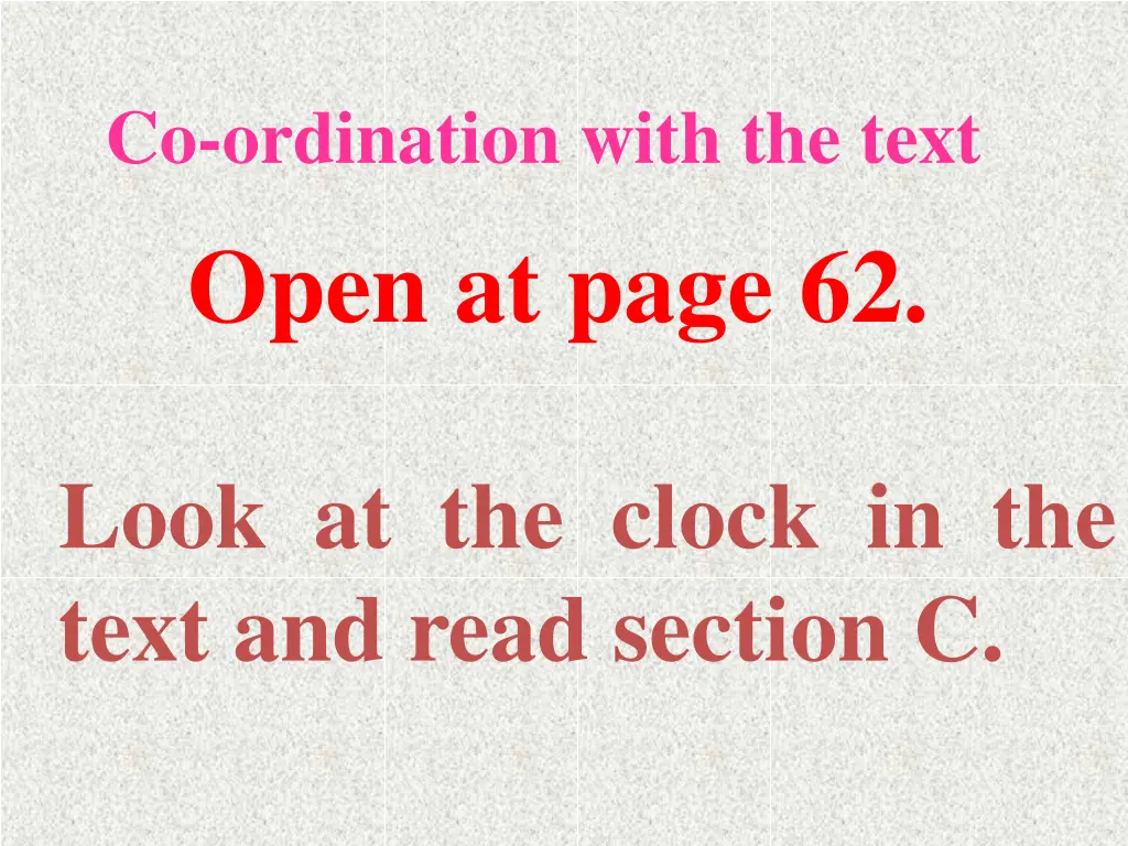 co ordination with the text