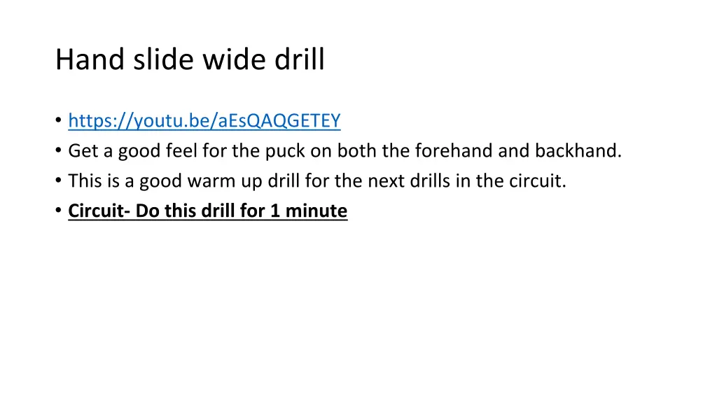 hand slide wide drill