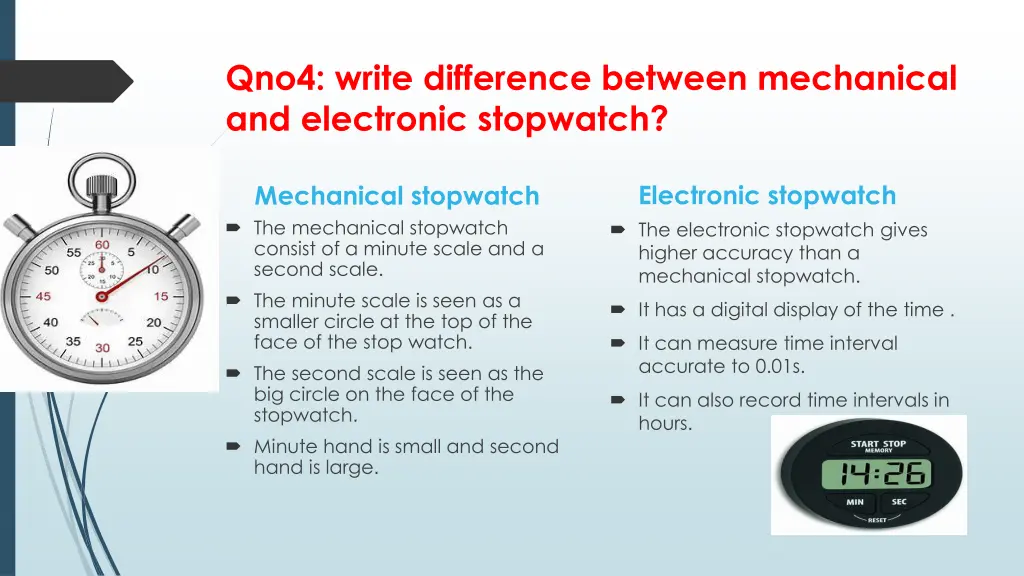 qno4 write difference between mechanical