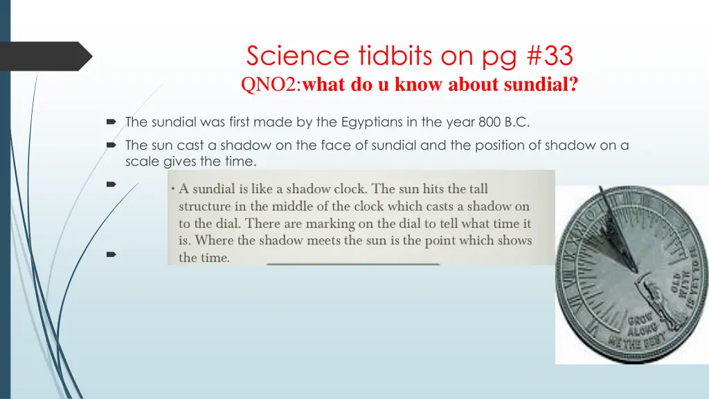 science tidbits on pg 33 qno2 what do u know