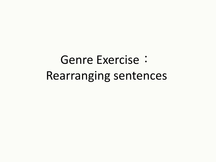 genre exercise rearranging sentences