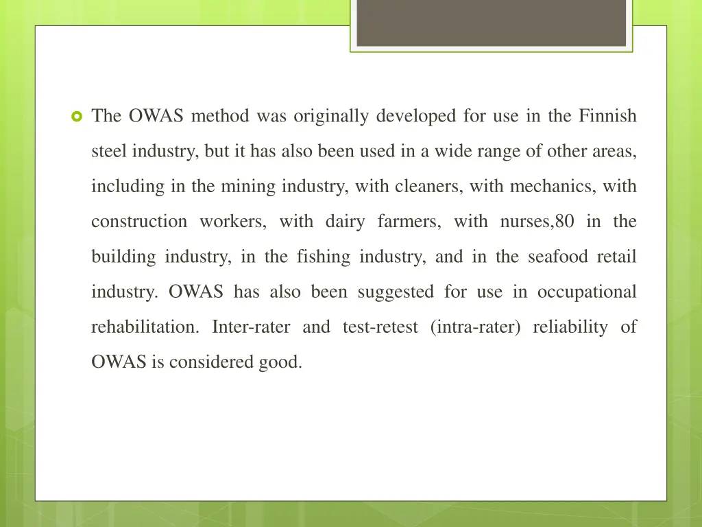 the owas method was originally developed