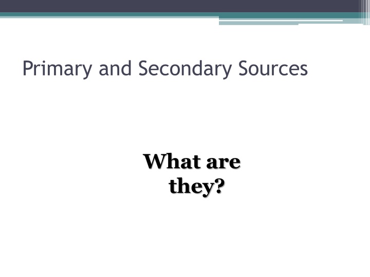 primary and secondary sources