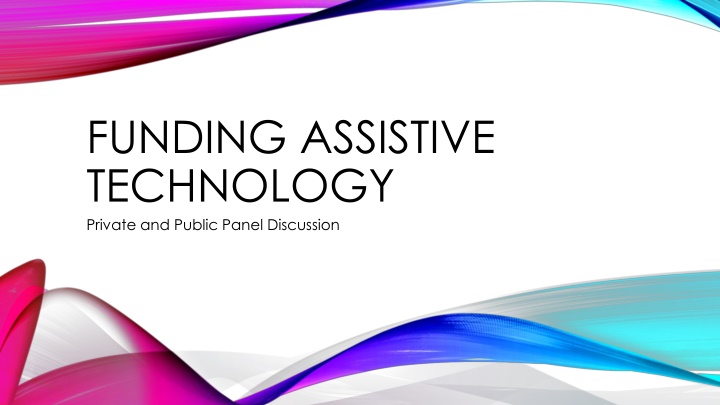 funding assistive technology private and public