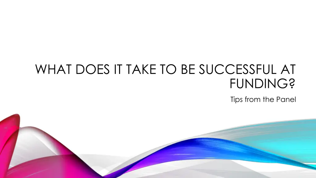 what does it take to be successful at