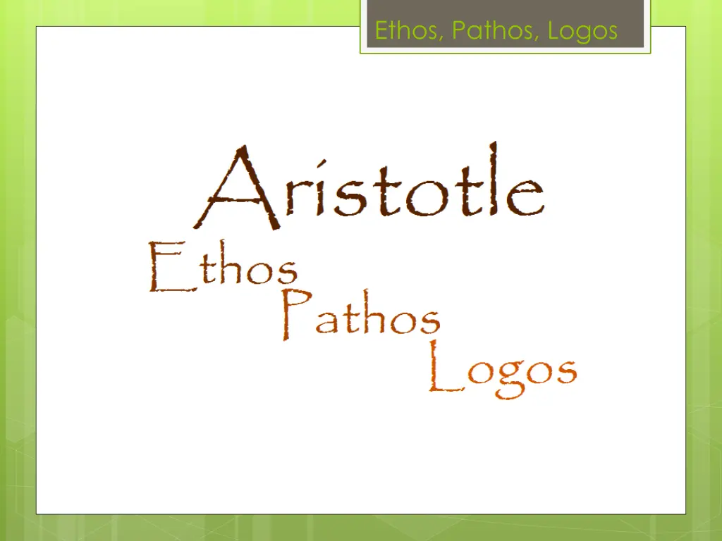 ethos pathos logos