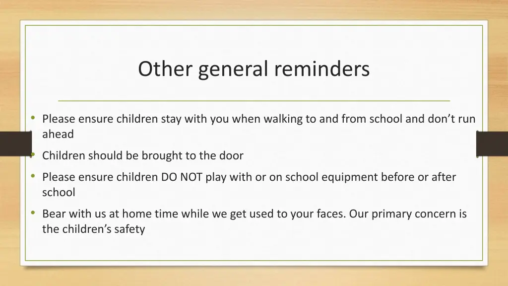 other general reminders 1