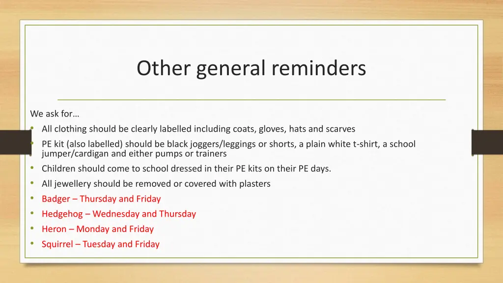 other general reminders