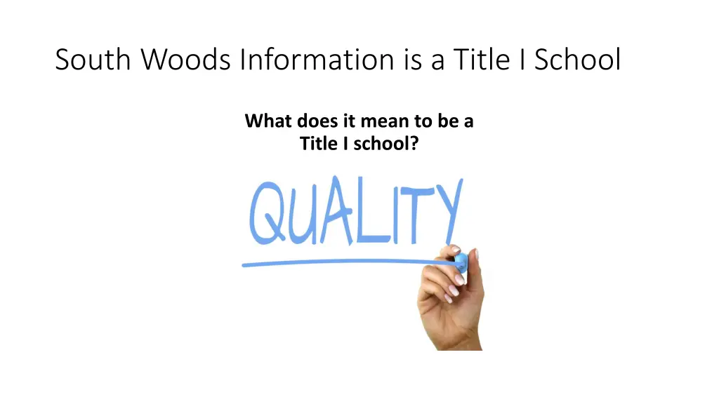 south woods information is a title i school