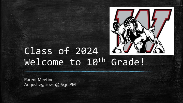 class of 2024 welcome to 10 th grade