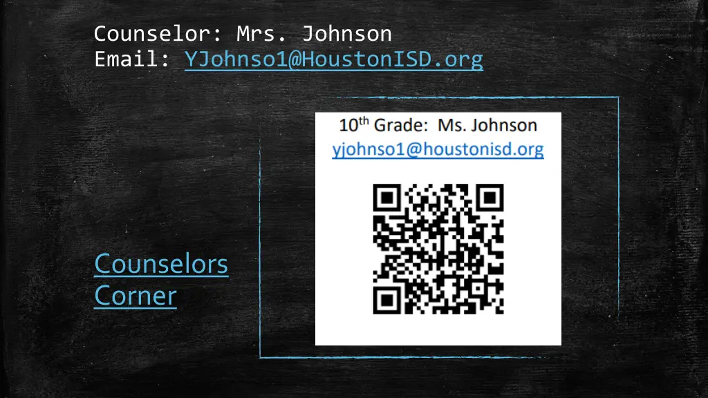 counselor mrs johnson email yjohnso1@houstonisd