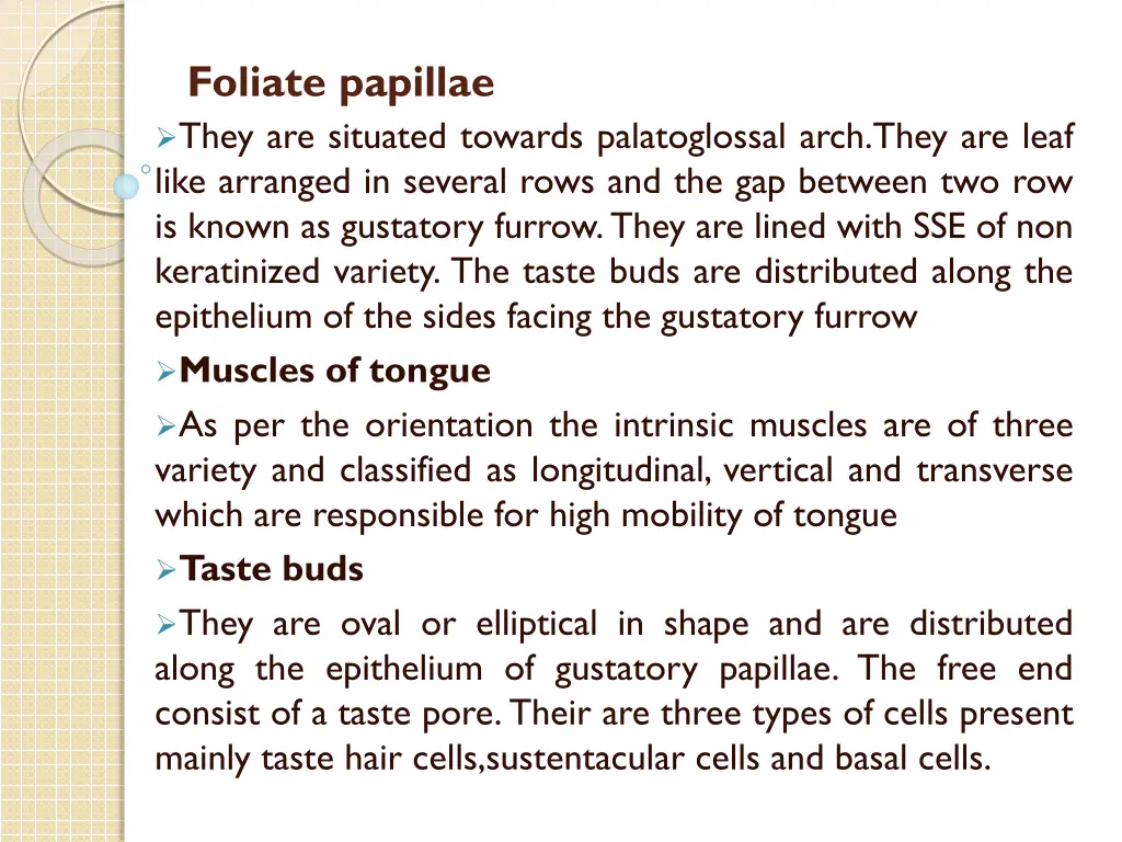 foliate papillae they are situated towards