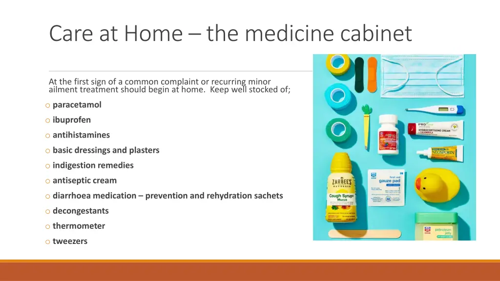 care at home the medicine cabinet