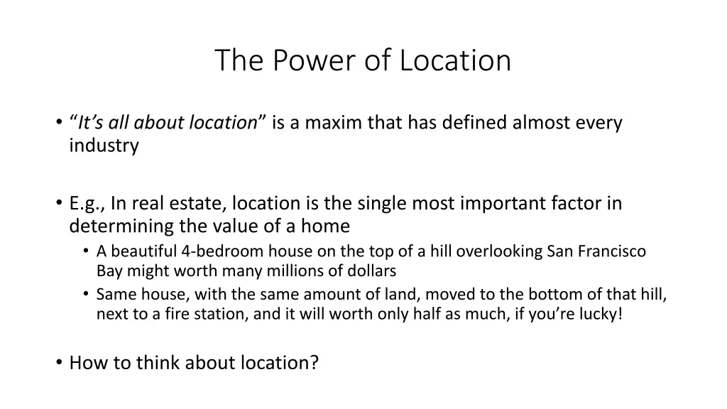 the power of location