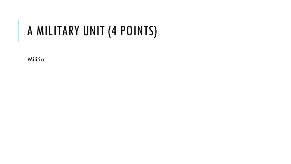 a military unit 4 points