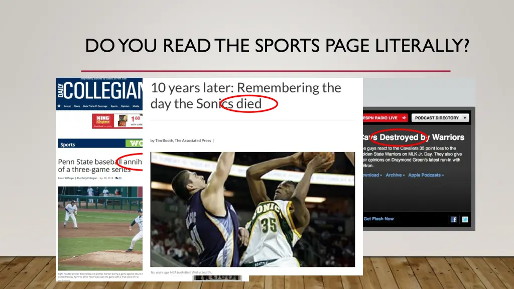 do you read the sports page literally