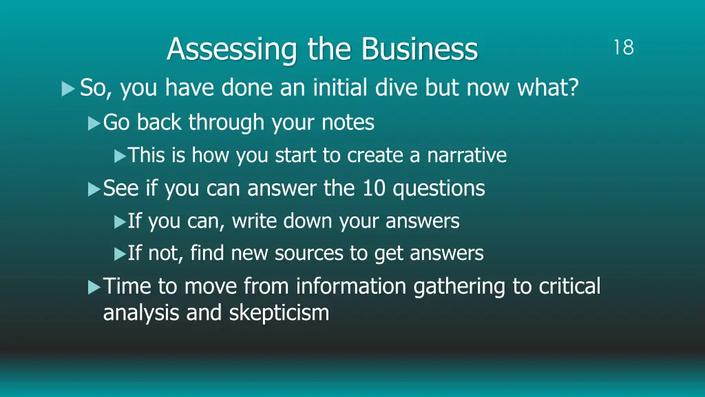 assessing the business so you have done