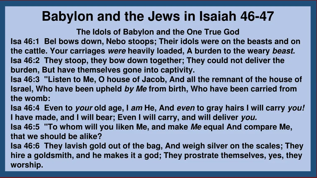 babylon and the jews in isaiah 46 47