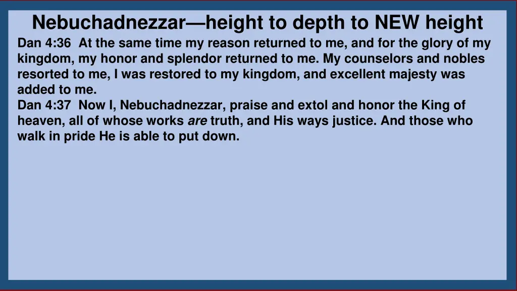 nebuchadnezzar height to depth to new height 6