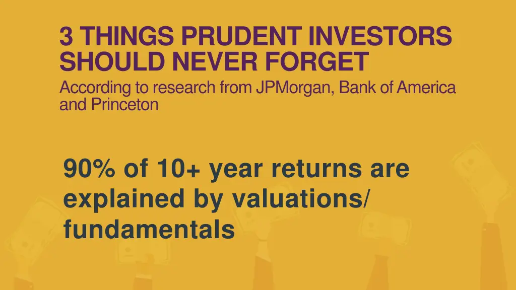 3 things prudent investors should never forget 2