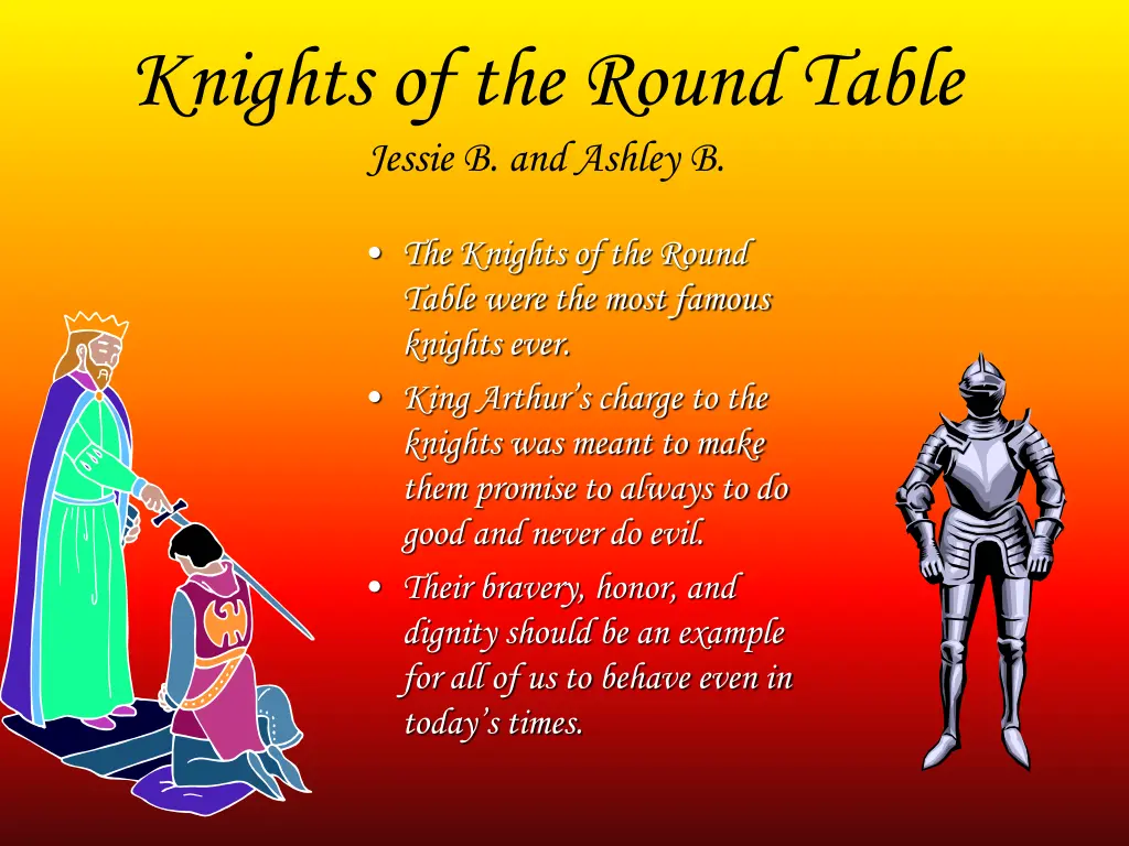 knights of the round table jessie b and ashley b