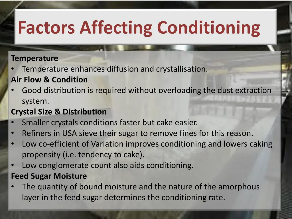 factors affecting conditioning