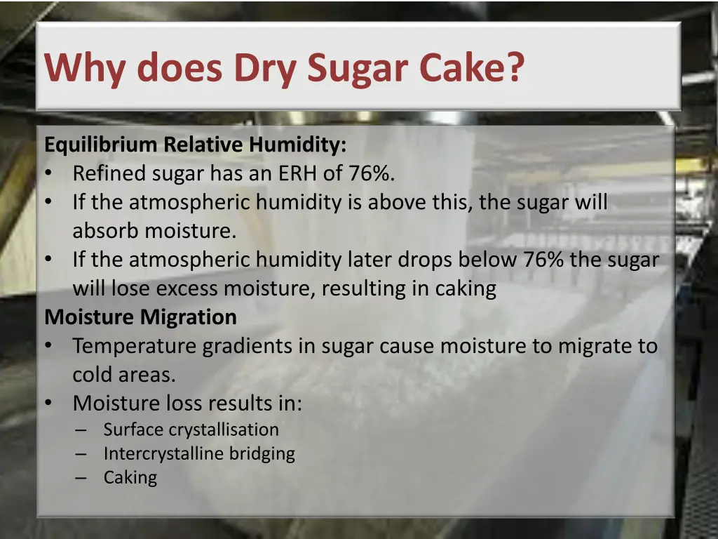 why does dry sugar cake