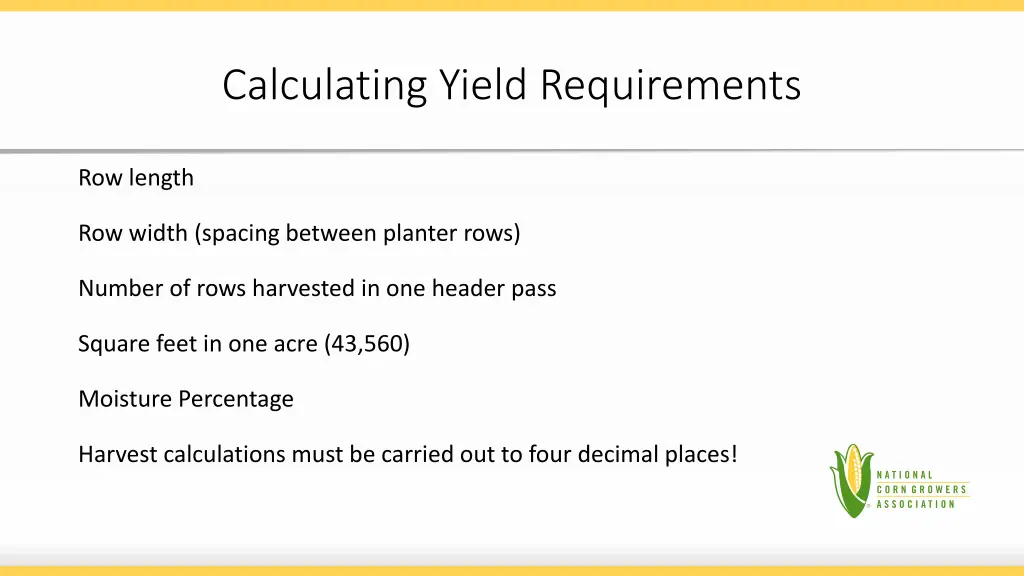 calculating yield requirements