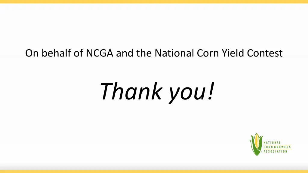 on behalf of ncga and the national corn yield