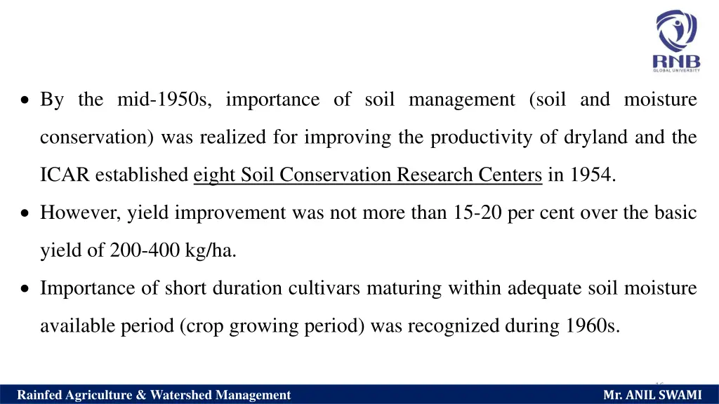 by the mid 1950s importance of soil management