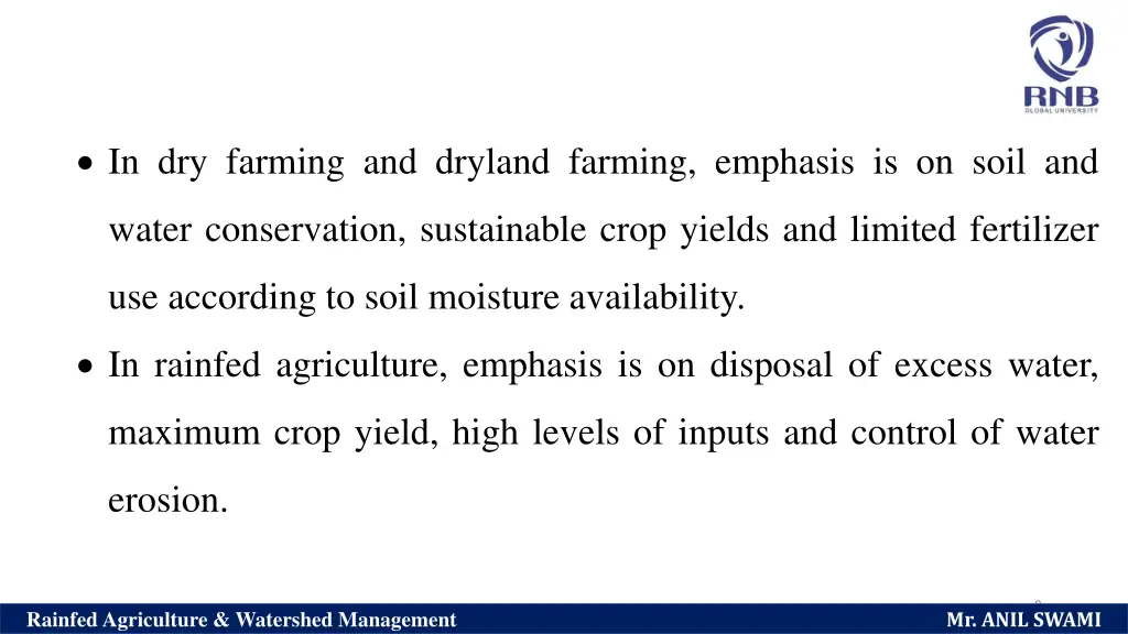 in dry farming and dryland farming emphasis