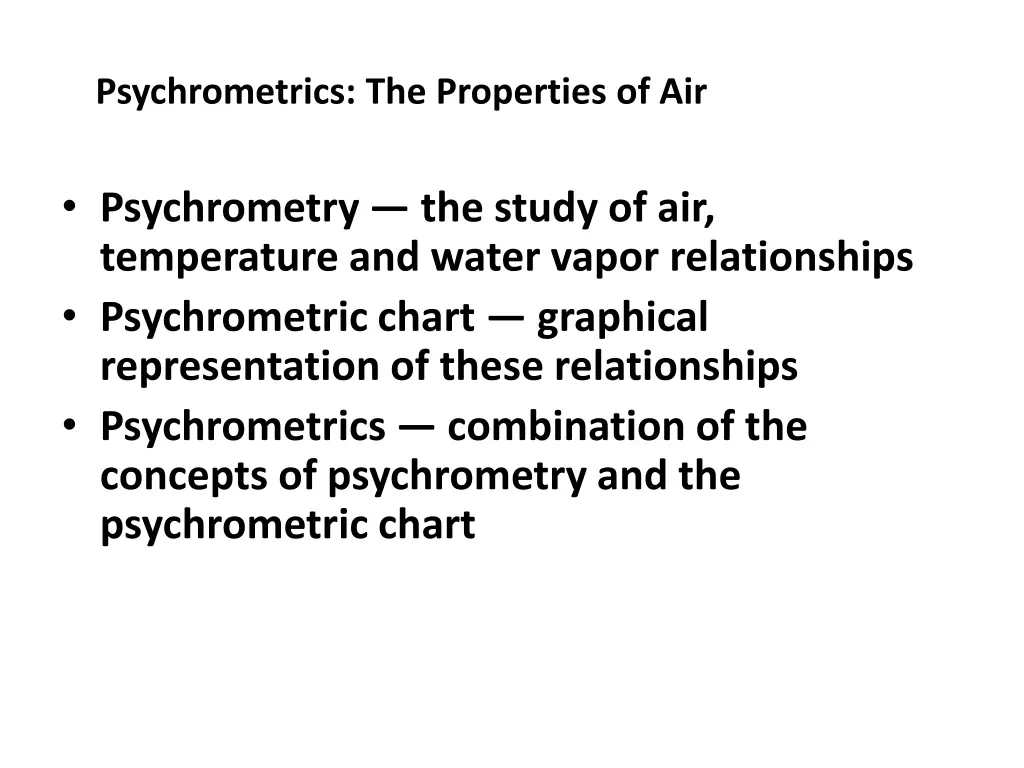 psychrometrics the properties of air 1