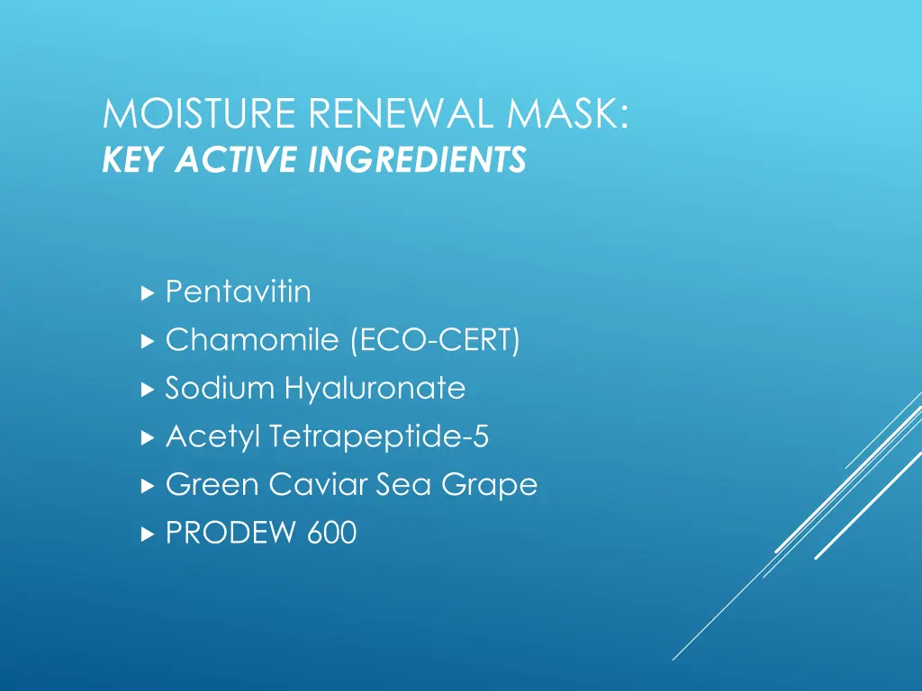 moisture renewal mask key active ingredients