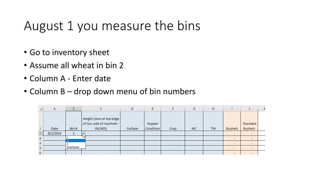 august 1 you measure the bins