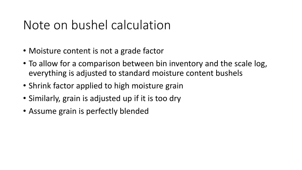 note on bushel calculation