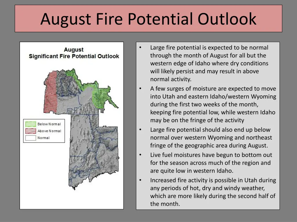 august fire potential outlook