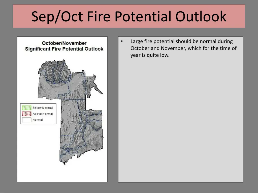 sep oct fire potential outlook