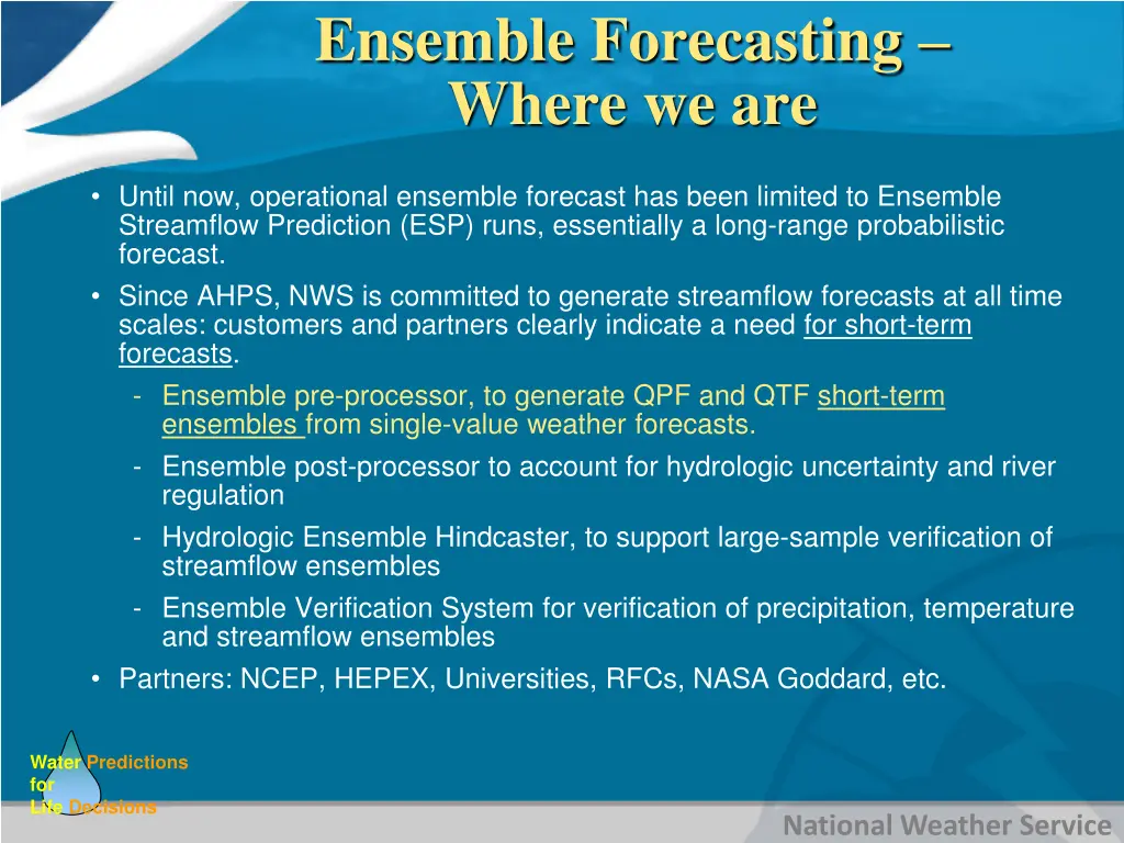 ensemble forecasting where we are