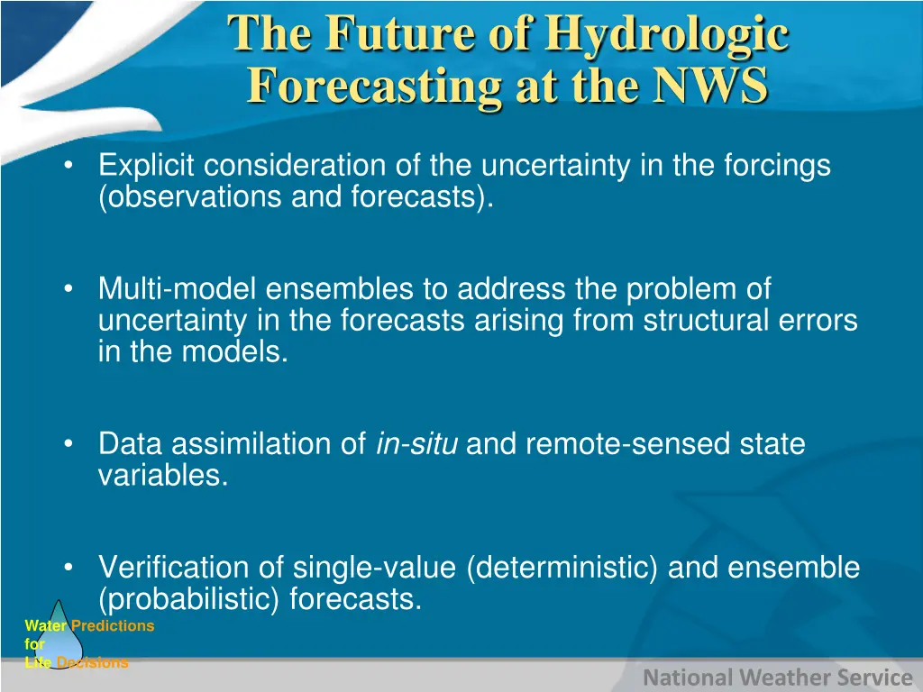 the future of hydrologic forecasting at the nws 1