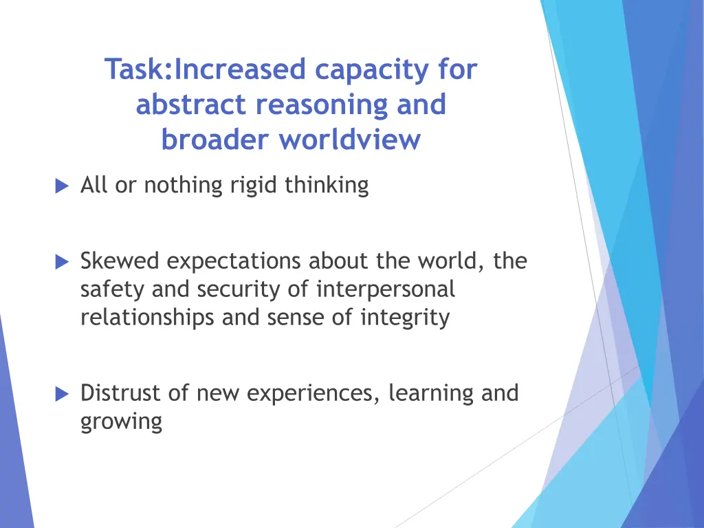 task increased capacity for abstract reasoning