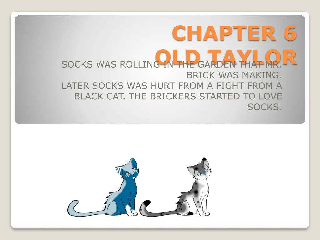 chapter 6 old taylor brick was making