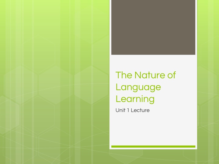 the nature of language learning