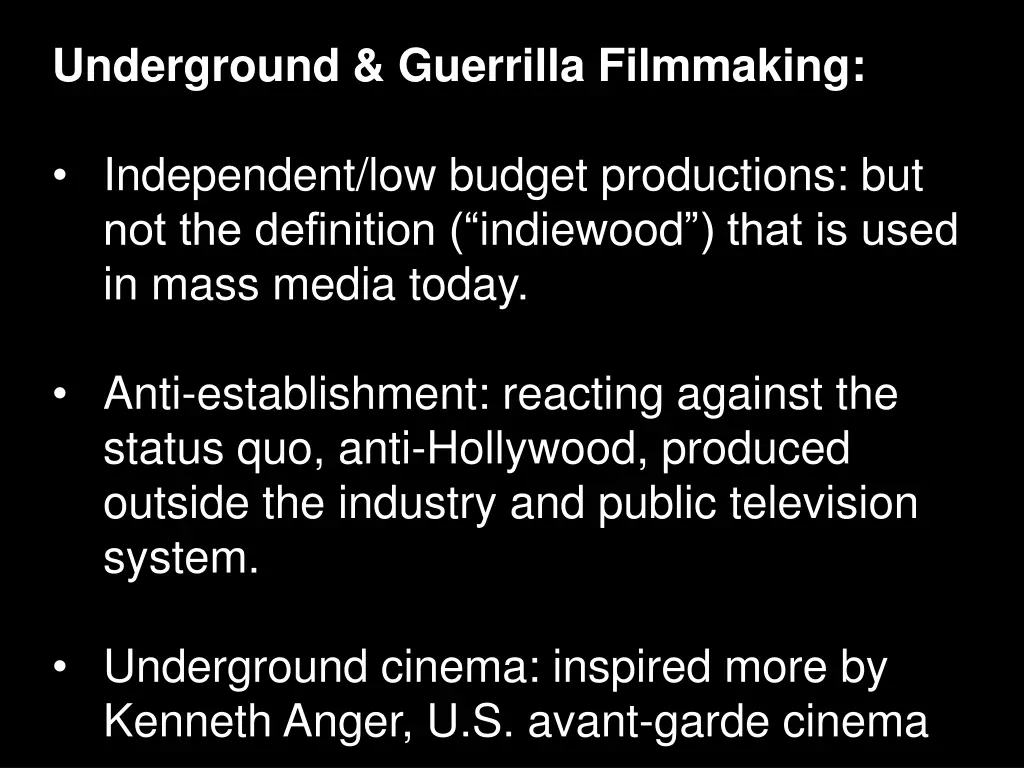 underground guerrilla filmmaking