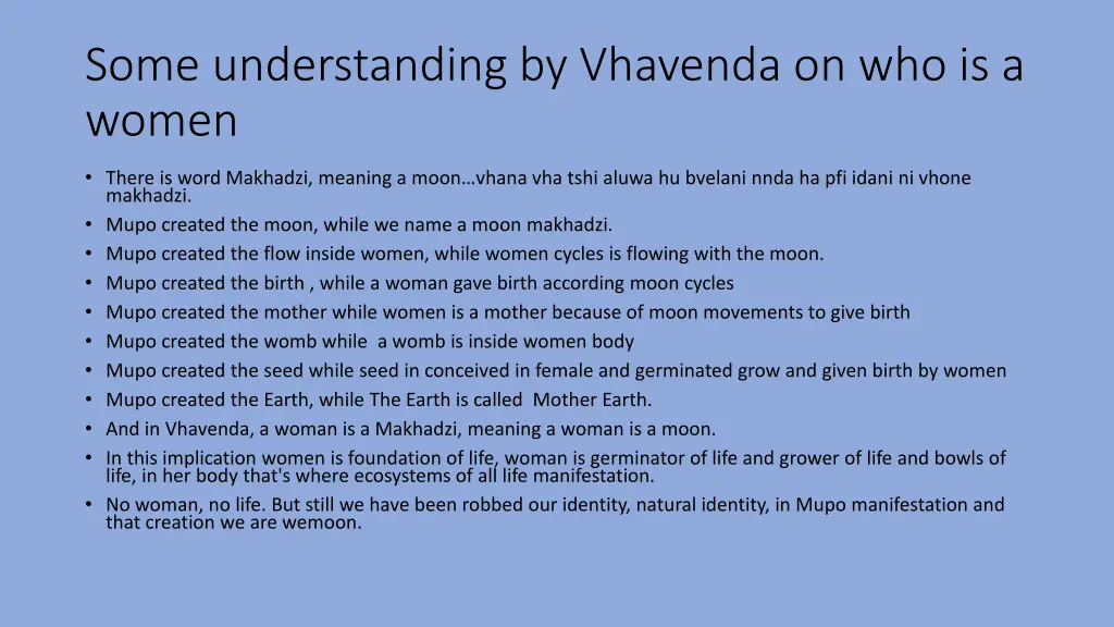 some understanding by vhavenda on who is a women