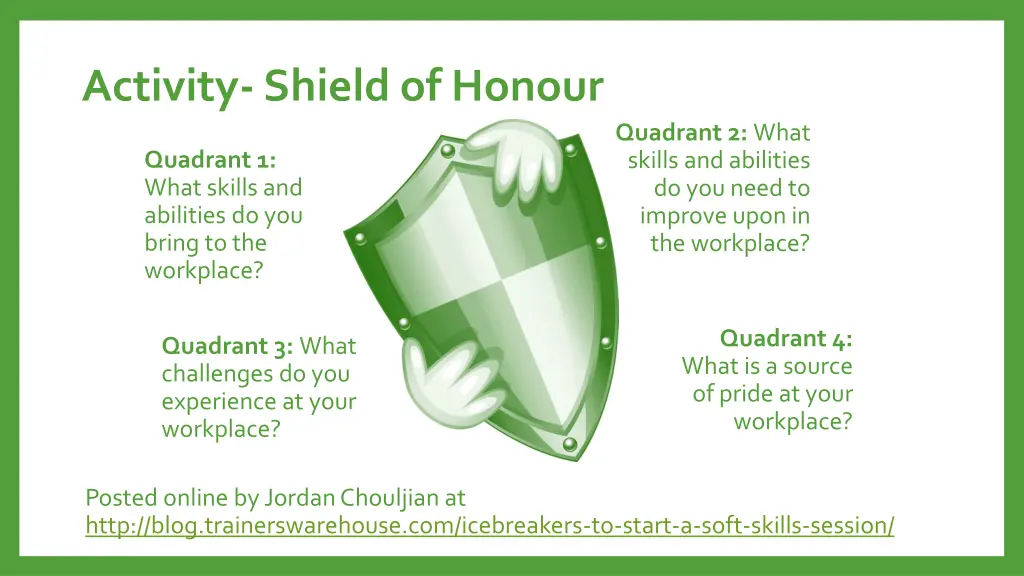 activity shield of honour