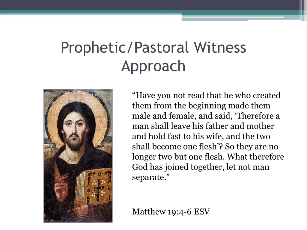 prophetic pastoral witness approach