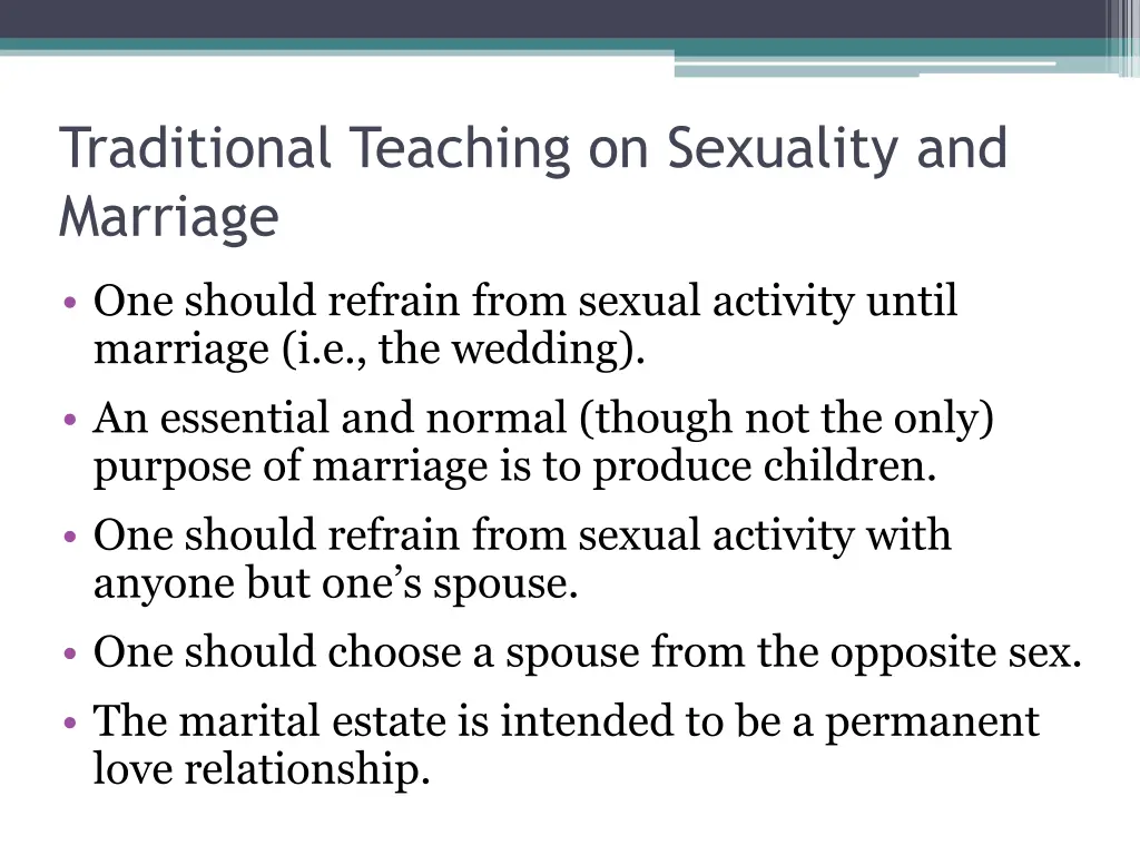 traditional teaching on sexuality and marriage