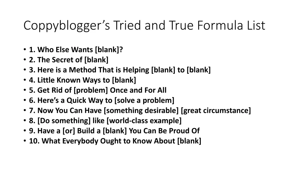 coppyblogger s tried and true formula list